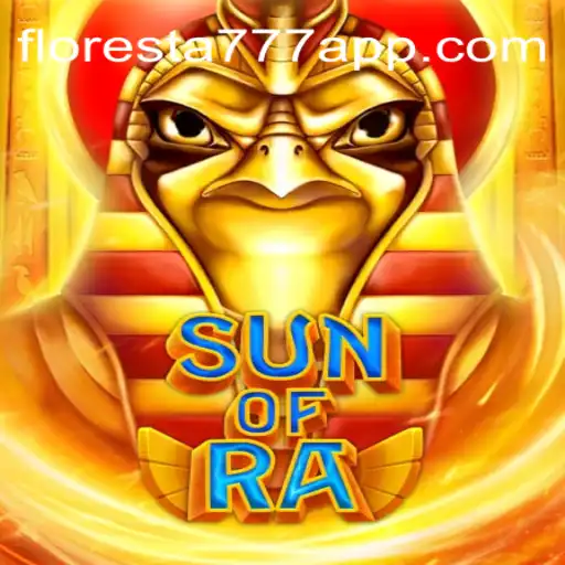 Exploring SunofRa: The Exciting Adventure of Floresta 777