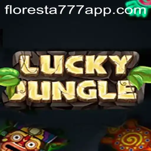 Exploring the Exciting World of LuckyJungle: The Thrills of Floresta 777