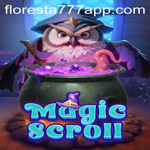 Exploring the Enchanting World of MagicScroll and Its Mysterious 'Floresta 777'
