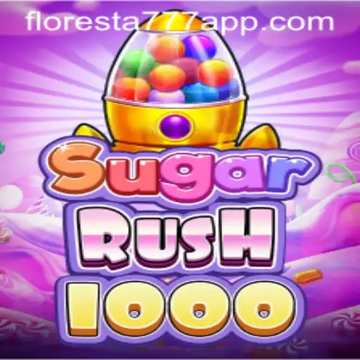 Exploring the Thrilling World of SugarRush1000 and Floresta 777
